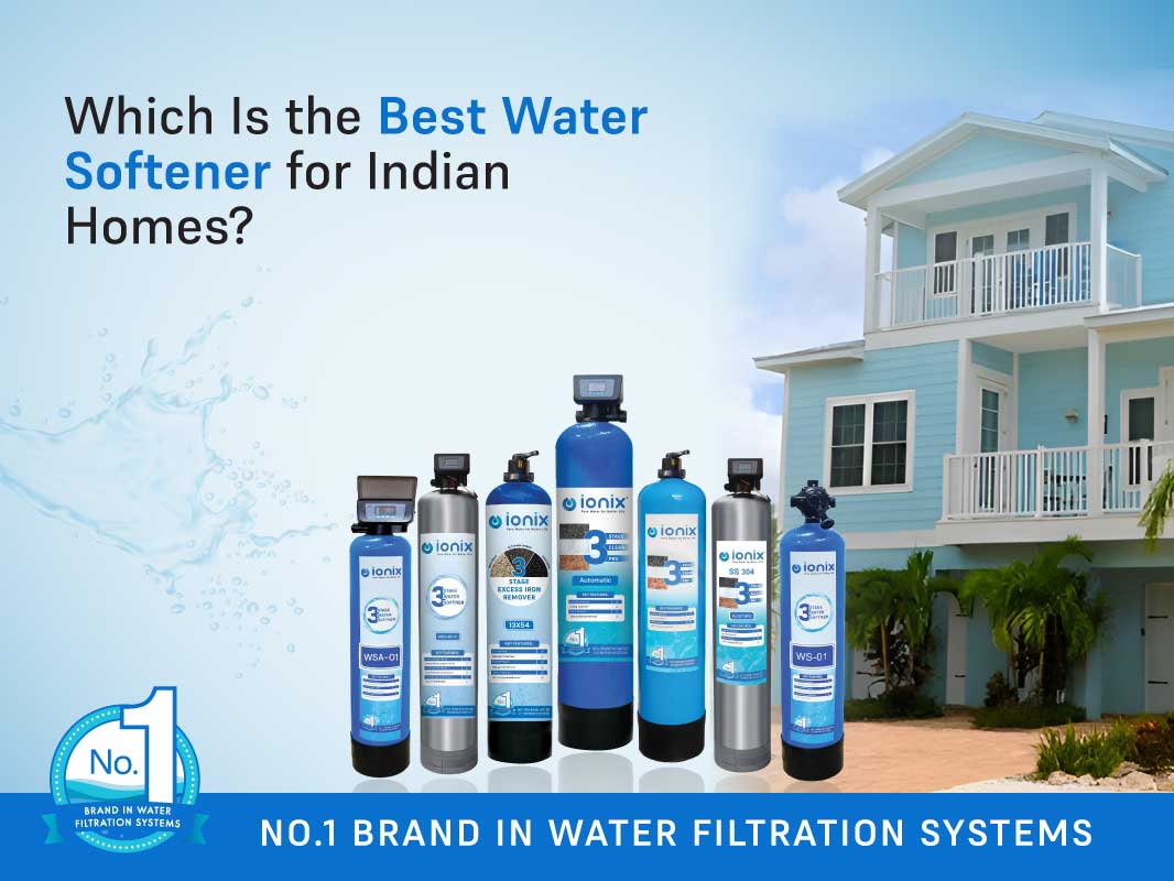 Which Is the Best Water Softener for Indian Homes?