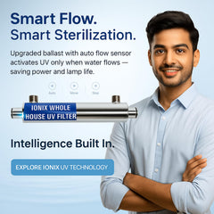 IONIX Whole House UV Water Filter - SS 304 Grade